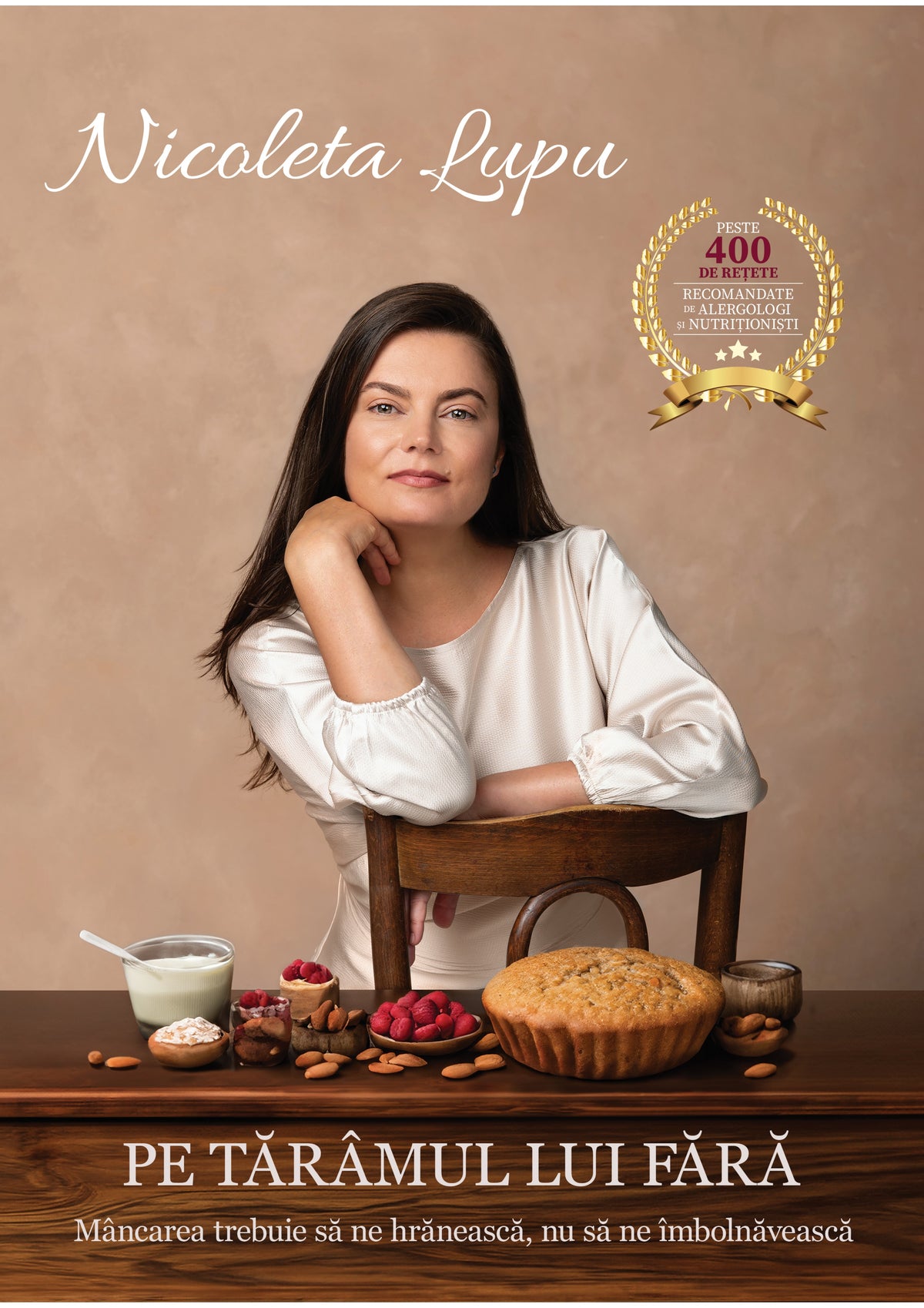 Pe tărâmul lui Fără - Ghid complet pentru alergii și intoleranțe alimentare de tot felul